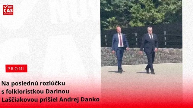 Na poslednú rozlúčku s folkloristkou Darinou Laščiakovou prišiel Andrej Danko